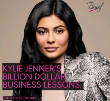 KYLIE JENNER'S BILLION DOLLAR BUSINESS LESSONS.