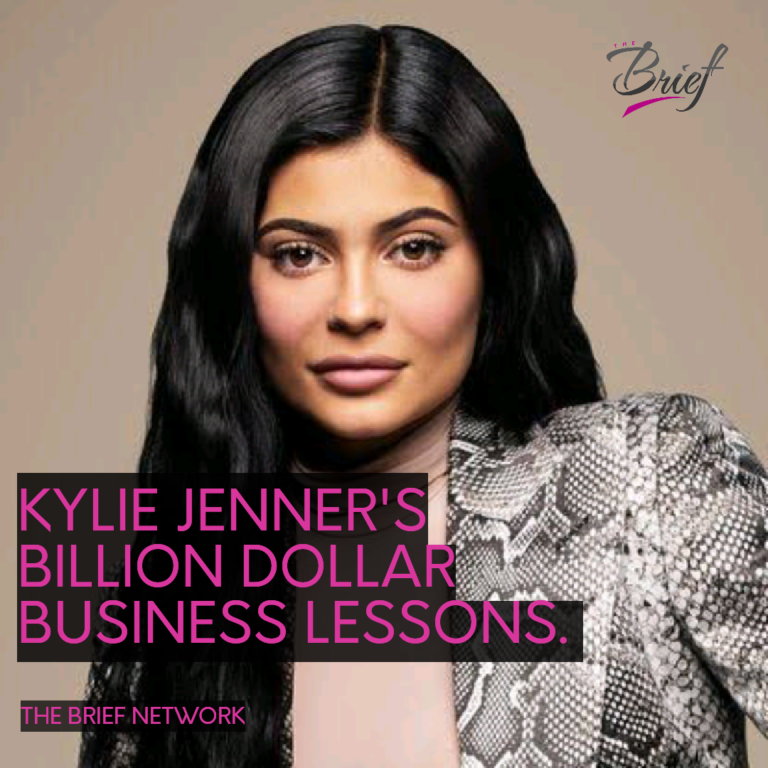 KYLIE JENNER’S BILLION DOLLAR BUSINESS LESSONS.