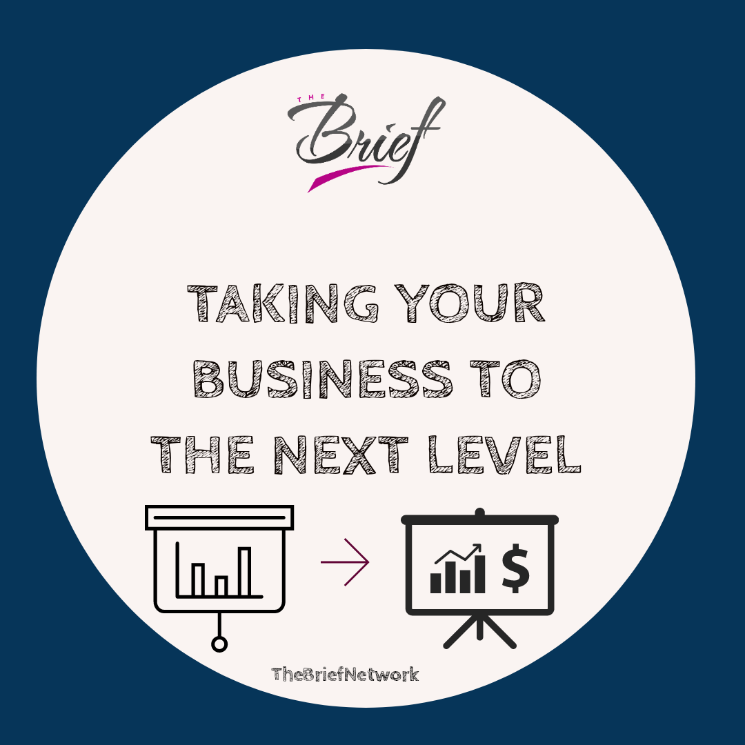 3 Ways to Take Your Business to the Next Level