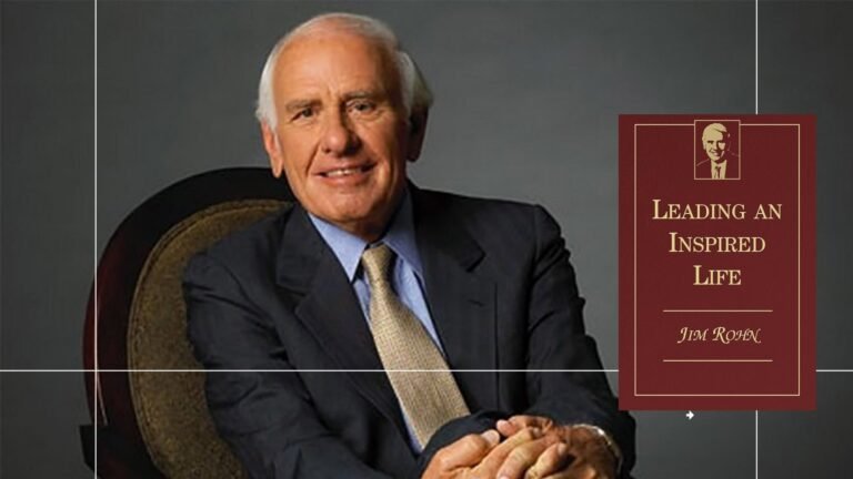 Top 10 Quotes – Leading an Inspired Life by Jim Rohn