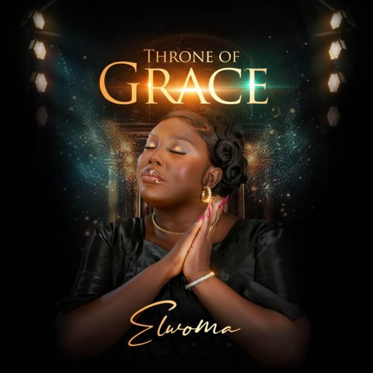 The Wait Is Over: Elwoma’s Throne of Grace Ushers in a New Sound of Worship